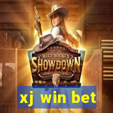 xj win bet